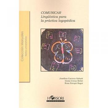 Comunicar. Lingüística para la práctica logopédica: 48