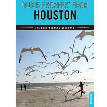 Quick Escapes: Houston's Top Weekend Getaways Guide
