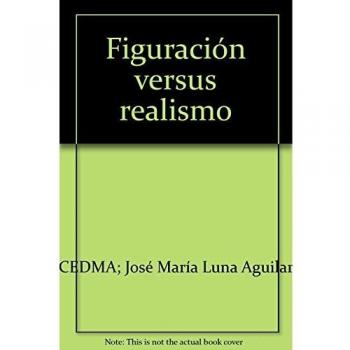 Figuración versus realismo
