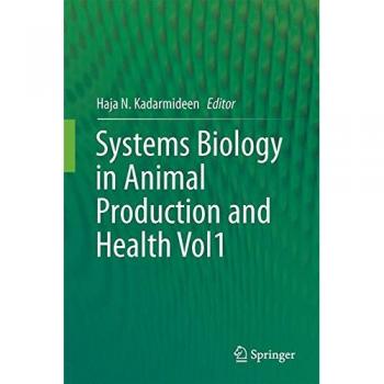 Systems Biology in Animal Production and Health, Vol. 1