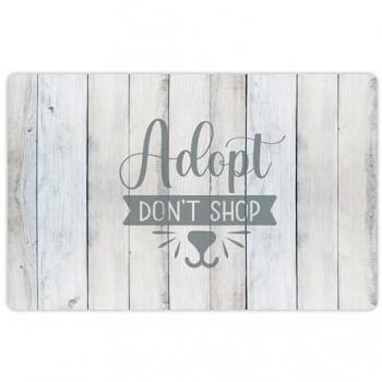 Alfombra de vinilo impermeable para mascotas Adopta, no compres 48x75 cm