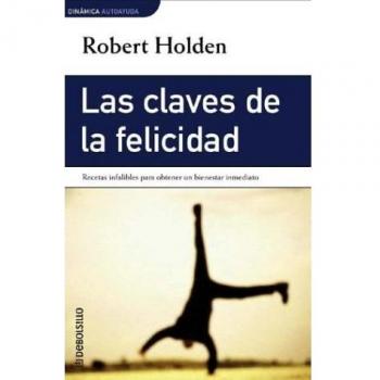Las claves de la felicidad