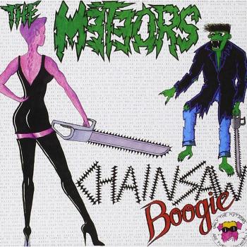 Chainsaw Boogie - Meteors
