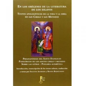 En los orígenes de la literatura de los eslavos: Textos apologéticos de la vida y la obra de San Cirilo y San Metodio. Proanafónesis de los Santos ... Letras - Plegaria alfabética: 5