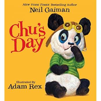 Neil Gaiman's Chu's Day - Children's Picture Book with Whimsical Illustrations and Heartwarming Story
