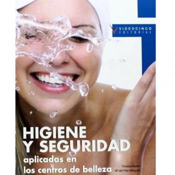 Higiene y seguridad aplicadas en los centros de belleza