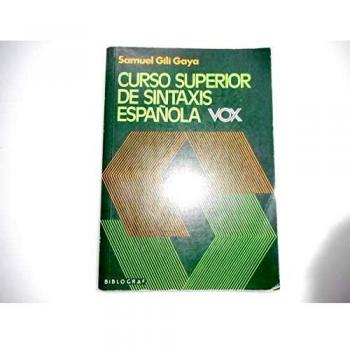 Curso superior de sintaxis española