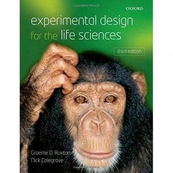 Experimental Design for the Life Sciences