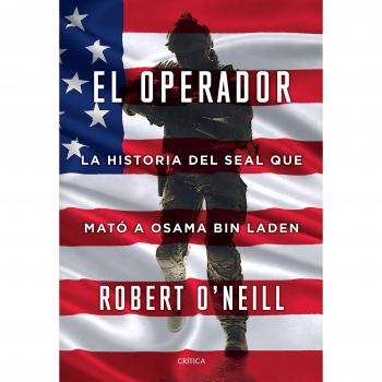 El operador: La historia del SEAL que mató a Osama bin Laden