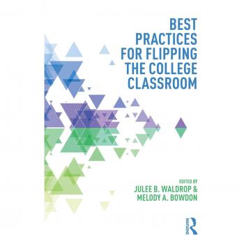 Best Practices for Flipping the College Classroom