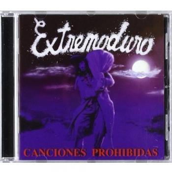 Canciones Prohibidas Version 2011 - Extremoduro