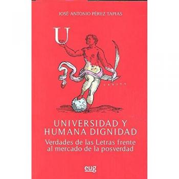 Universidad y humana dignidad