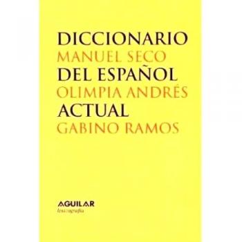 OBRA COMPLETA DICCIONARIO ACTUAL DEL ESPAÑOL 2 TOMOS