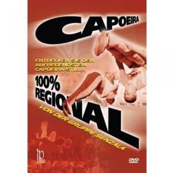 Grupo Senzala - Capoeira 100 persent regional [Alemania] [DVD]