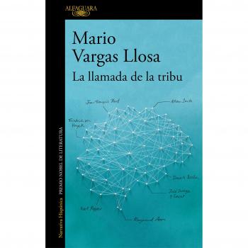 La llamada de la tribu - Mario Vargas Llosa
