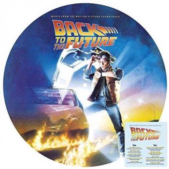 Back to the Future (Original Motion Picture Soundtrack) - 2015 USA picture disc LP 357382