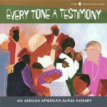 Every Tone a Testimony
