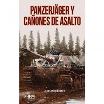 Panzerjäger y cañones de asalto