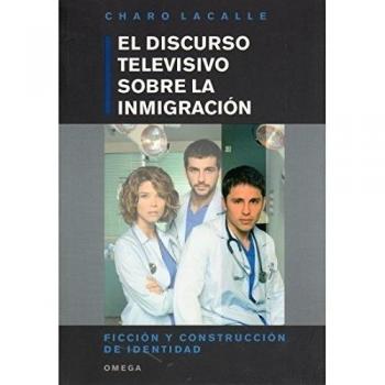 DISCURSO TELEVISIVO SOBRE INMIGRACION