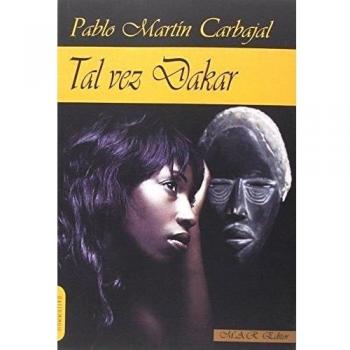 Tal Vez Dakar
