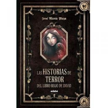 LAS HISTORIAS DE TERROR DEL LIBRO ROJO DE DAVID