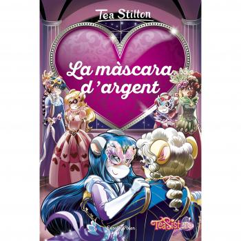 La màscara d'argent - Tea Stilton