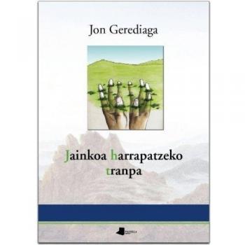 Jainkoa harrapatzeko tranpa
