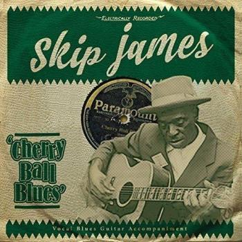 Skip James: Cherry Ball Blues (Vinyl LP) - Classic Blues Record