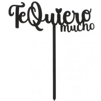 Topper Negro para Tarta Te Quiero Mucho Dekora - Decoración Elegante para Celebraciones Románticas y Cumpleaños, 12x15cm