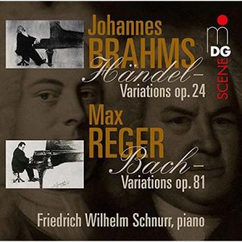 Brahms/Reger: Variations And Fugues