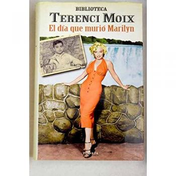 El día que murió Marilyn