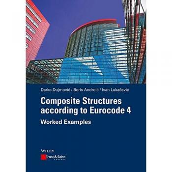 Composite Structures according to Eurocode 4: Worked Examples