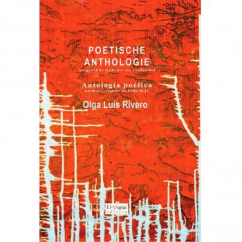 Poetische Antologie. Poemas Escogidos De Gran Rojo