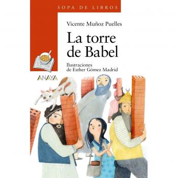 La torre de Babel - Vicente Muñoz Puelles