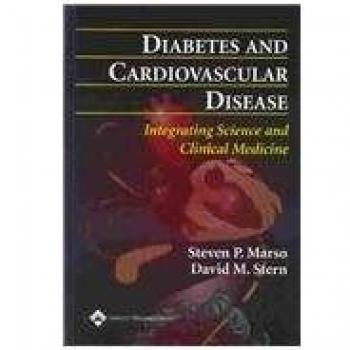Diabetes and Cardiovascular Disease: Integrating Science and Clinical Medicine