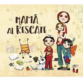 Mamá al rescate: ¡Todas las mamás son supermamás!