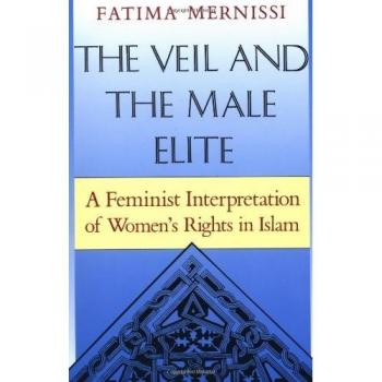The Veil And The Male Elite: A Feminist Interpretation Of Women's Rights In Islam