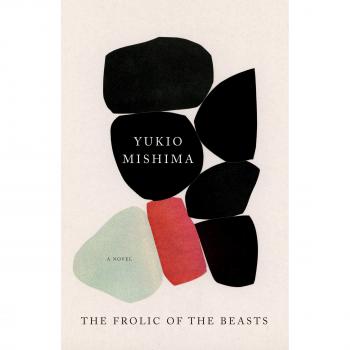The Frolic of the Beasts: A Vintage International Novel by Yukio Mishima