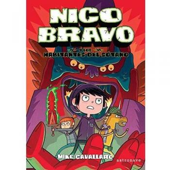 Nico Bravo y Los Habitantes Del Sótano