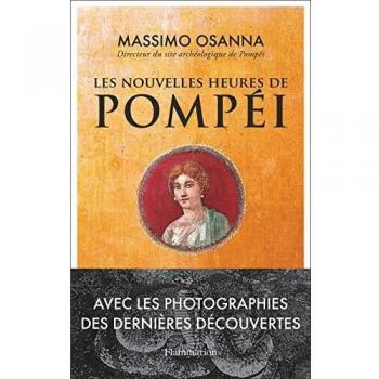 Les nouvelles heures de Pompéi