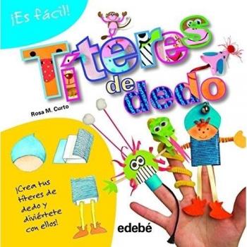 Es fácil: títeres de dedo