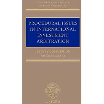 Procedural Issues in International Investment Arbitration