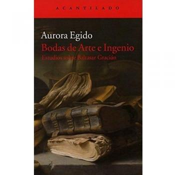 Bodas De Arte E Ingenio. Estudios Sobre Baltasar Gracián - Egido Martínez, Aurora
