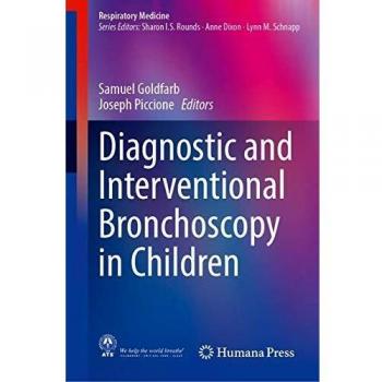 Diagnostic and Interventional Bronchoscopy in Children