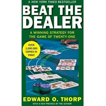 Beat the Dealer: A Winning Strategy for the Game of Twenty-One