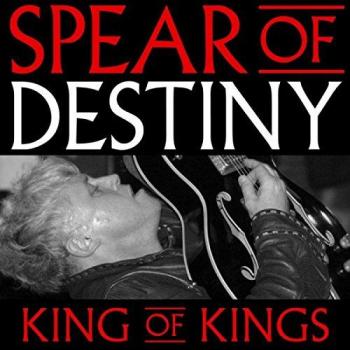 King of Kings: Spear of Destiny CD + DVD Edition