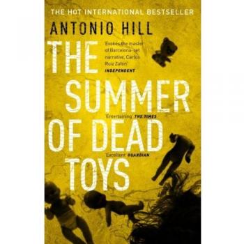 The Summer of Dead Toys