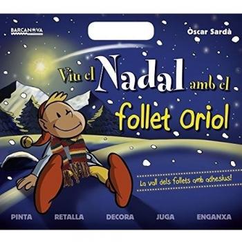 Viu El Nadal Amb El Follet Oriol - Sarda Oscar