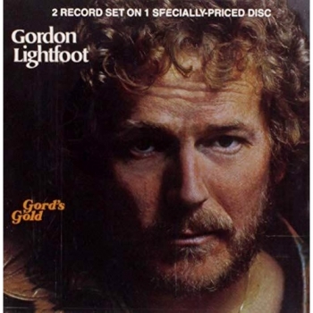 Gordon Lightfoot's Gord's Gold - Greatest Hits CD Album