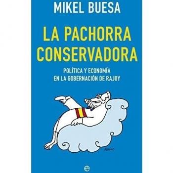 La Pachorra Conservadora